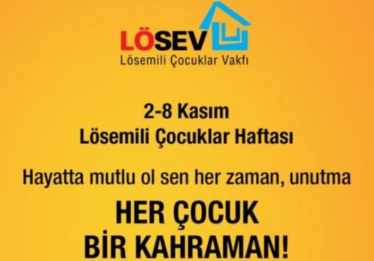 LÖSEV’DEN FARKINDALIK ÇAĞRISI