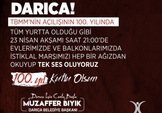 Darıca’da 23 Nisan’ın 100. yılına özel kutlama