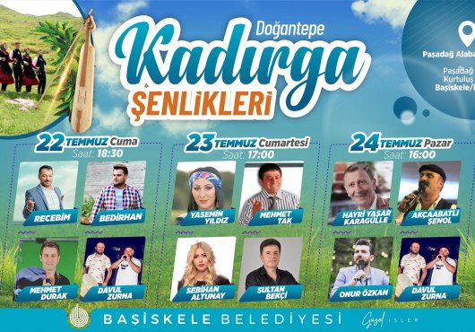 Doğantepe Kadırga Şenlikleri Başlıyor